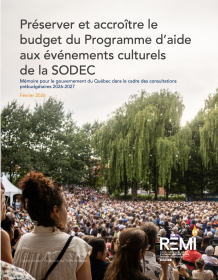 Pr&eacute;server et accro&icirc;tre le budget du programme d'aide aux &eacute;v&eacute;nements culturels de la SODEC